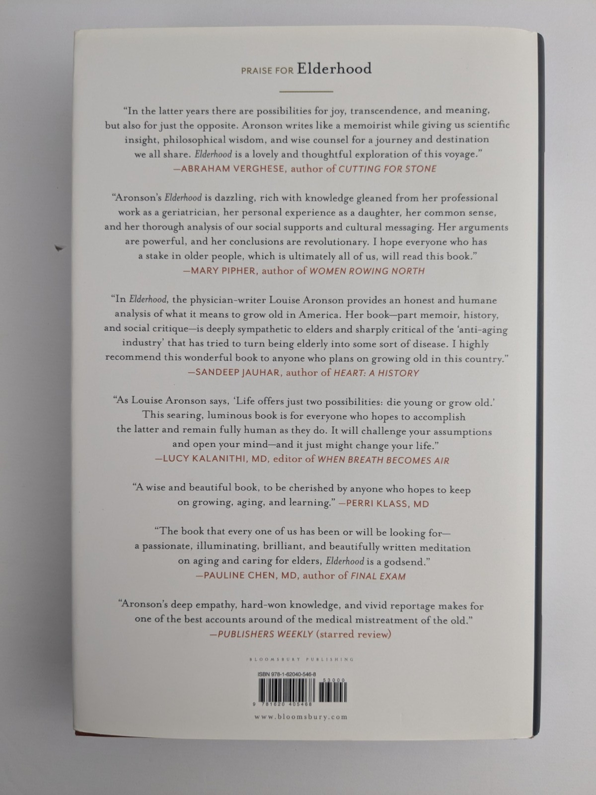 Elderhood: Redefining Aging, Transforming Medicine, Reimagining Life 1st Ed NEW