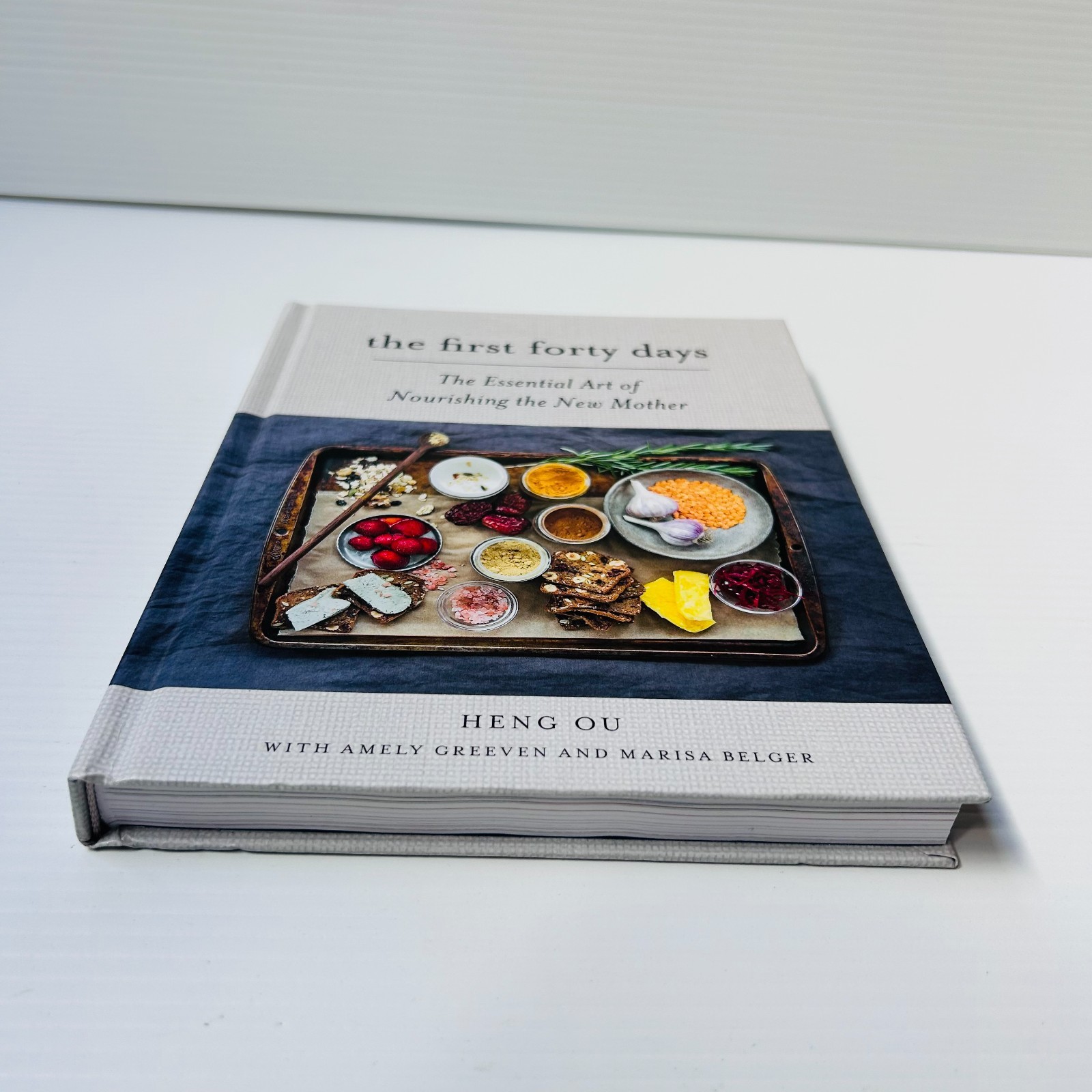 The First Forty Days: The Essential Art of Nourishing the New Mother by Heng Ou