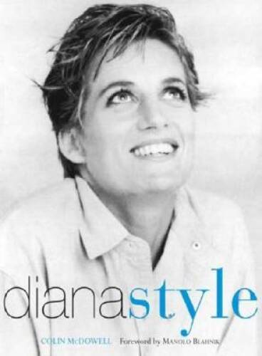 Diana Style: Foreword by Manolo Blahnik – Hardcover – VERY GOOD