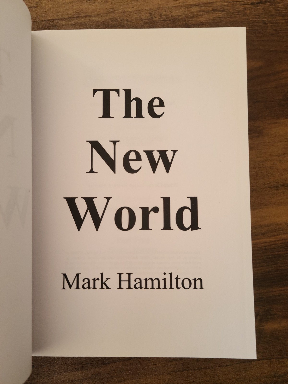 The New World by Mark Hamilton (2021 Neothink Society TPB) 1st Print