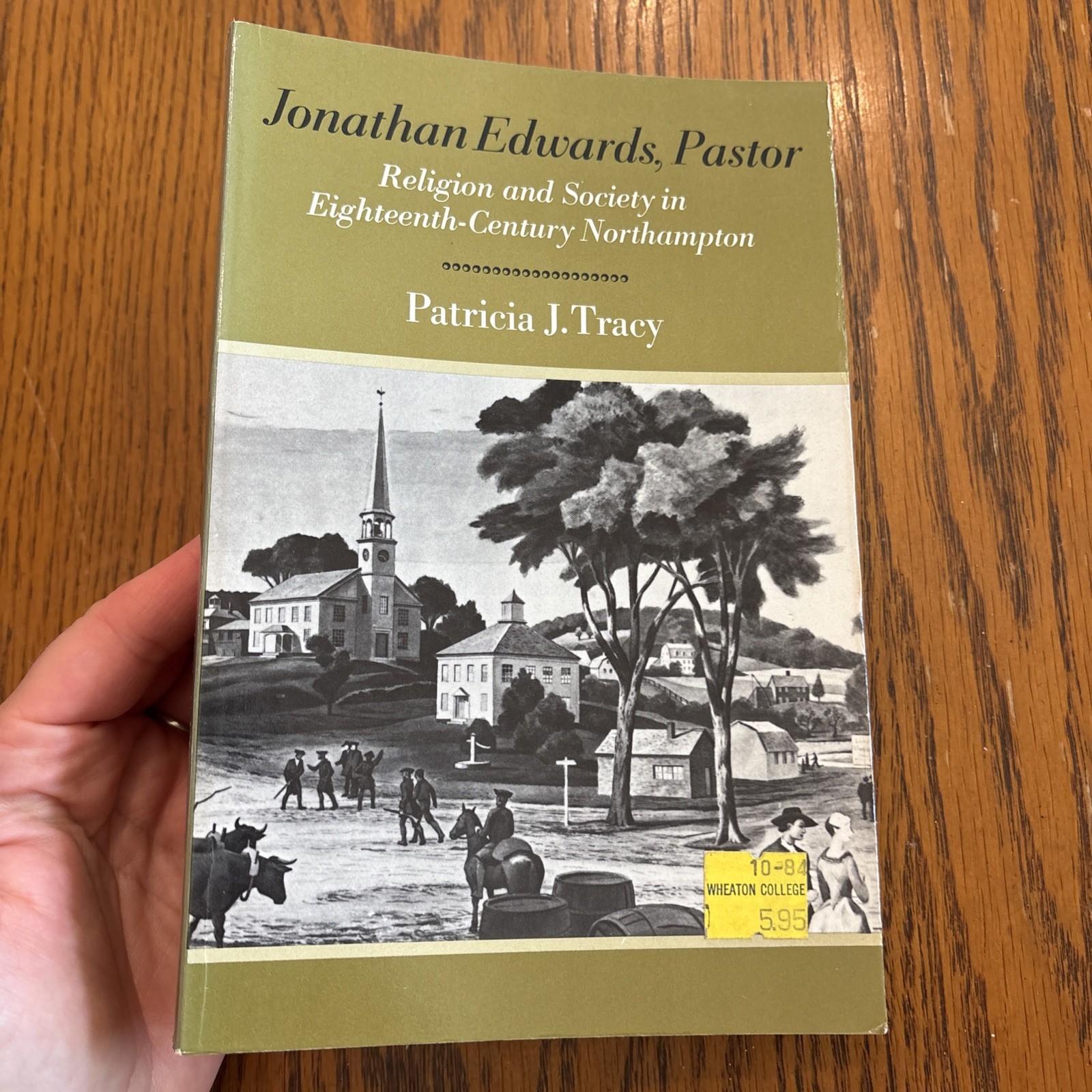 Jonathan Edwards, Pastor By Patricia J. Tracy PB