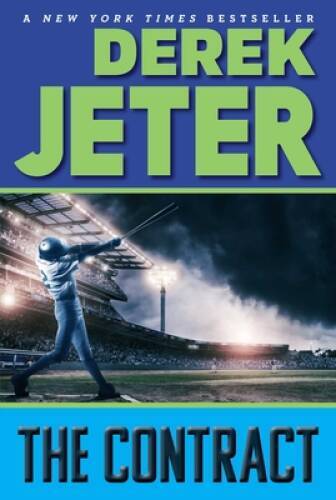 The Contract (Jeter Publishing) – Paperback By Jeter, Derek – GOOD