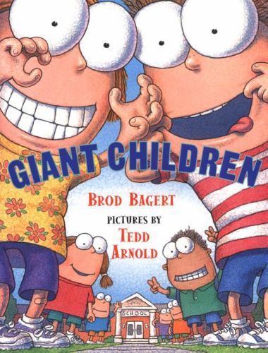 Giant Children – 0803725566, hardcover, Brod Bagert