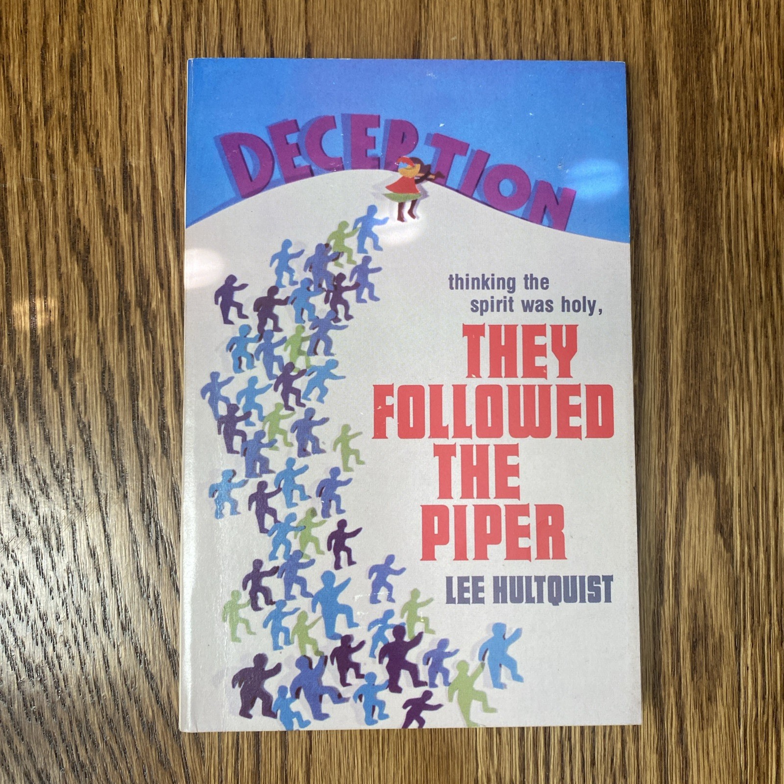 They Followed the Piper Hultquist 1977 Children of God Cult David Berg Logos PB