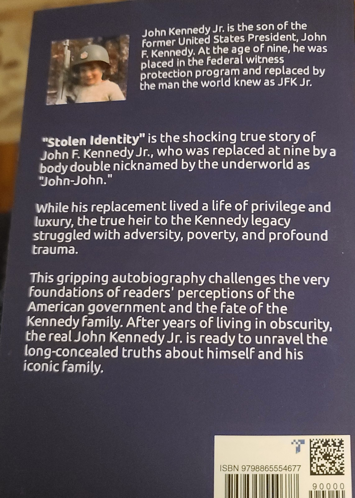 Stolen Identity: Unveiling the Real John Kennedy Jr. by John F. Kennedy Jr.