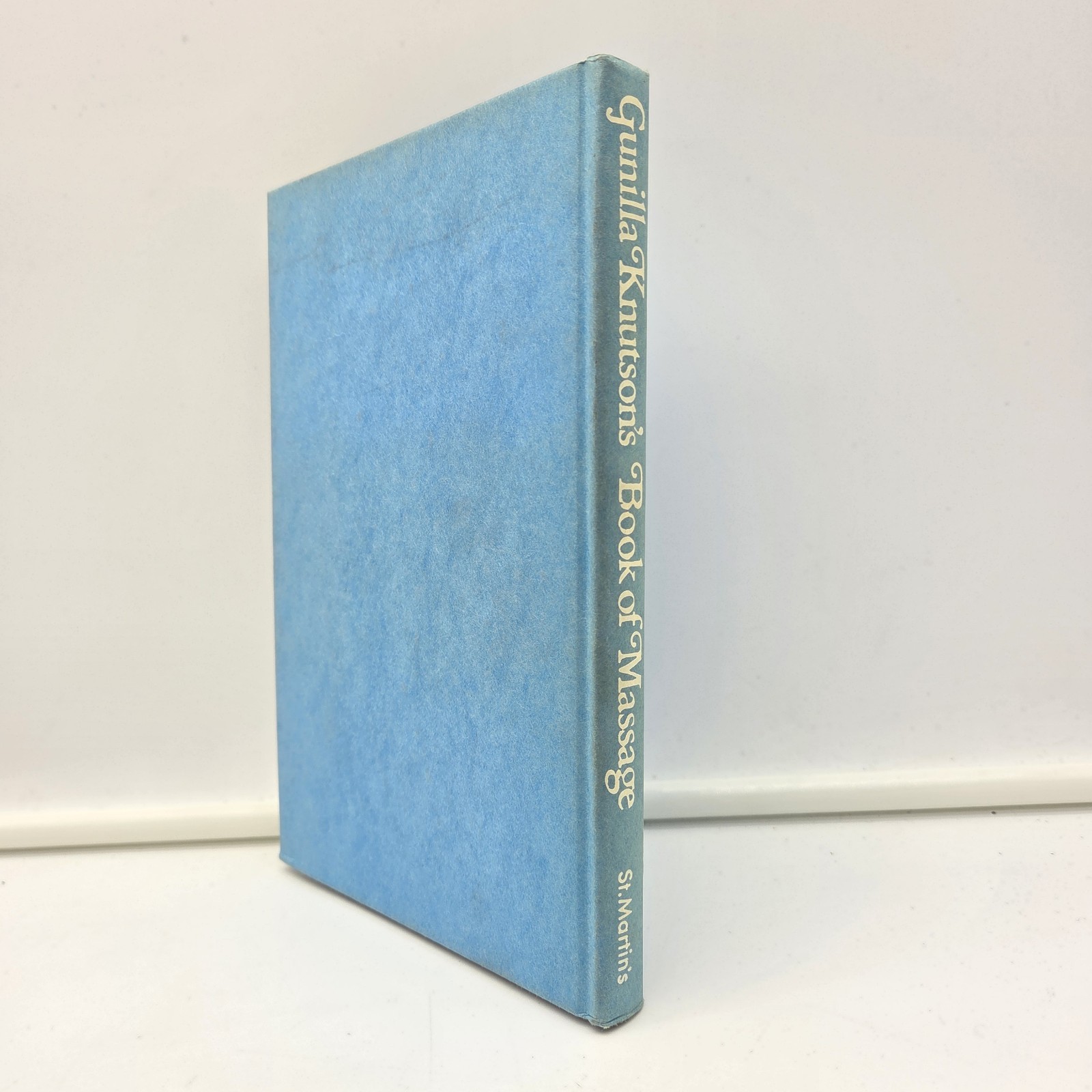 Gunilla Knutson’s Book of Massage (1972, St. Martin’s Press) – Vintage Hardcover