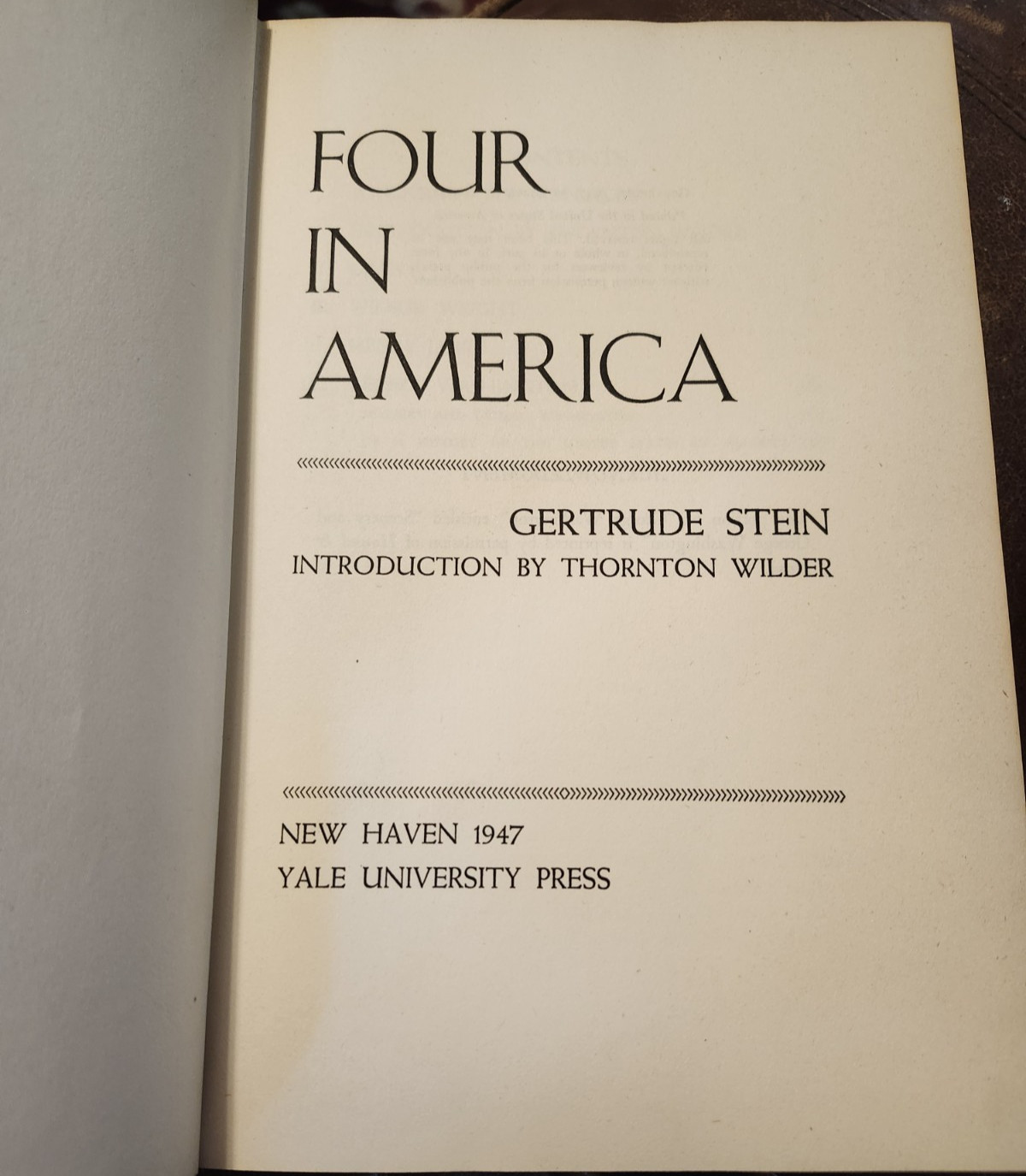 Four in America, by Gertrude Stein, 1st??, 1947, HBDJ, by Yale