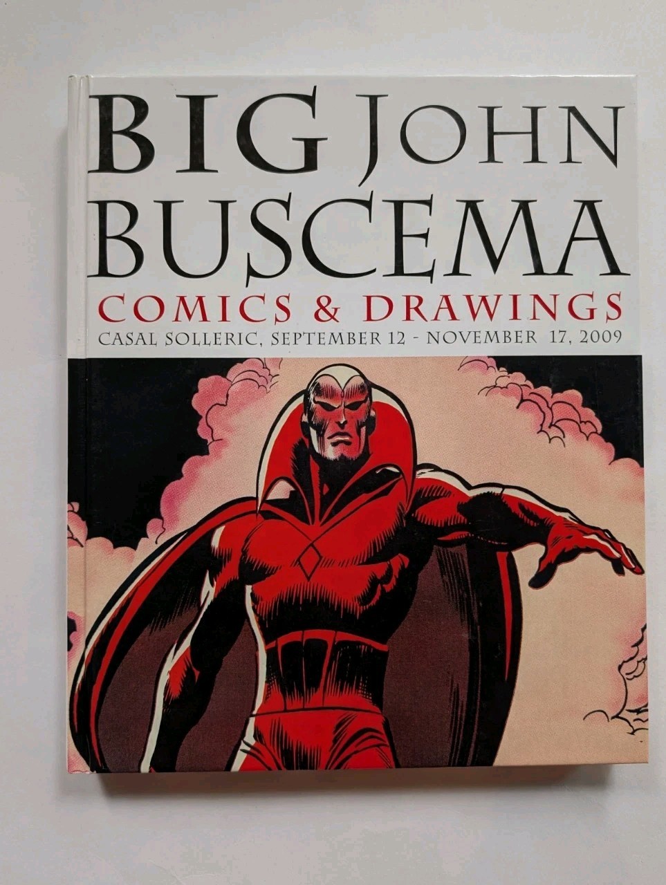 Big John Buscema Comics Drawings 2012 IDW Deluxe Hardcover Bilingual Exhibition