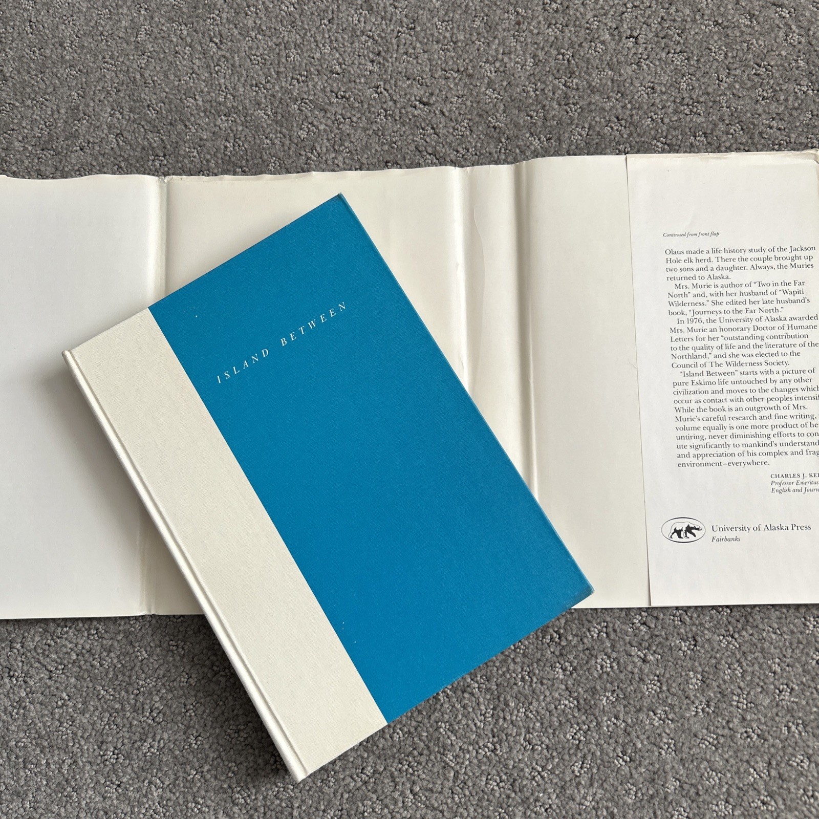 Island Between by Margaret E. Murie 1977, HCDJ