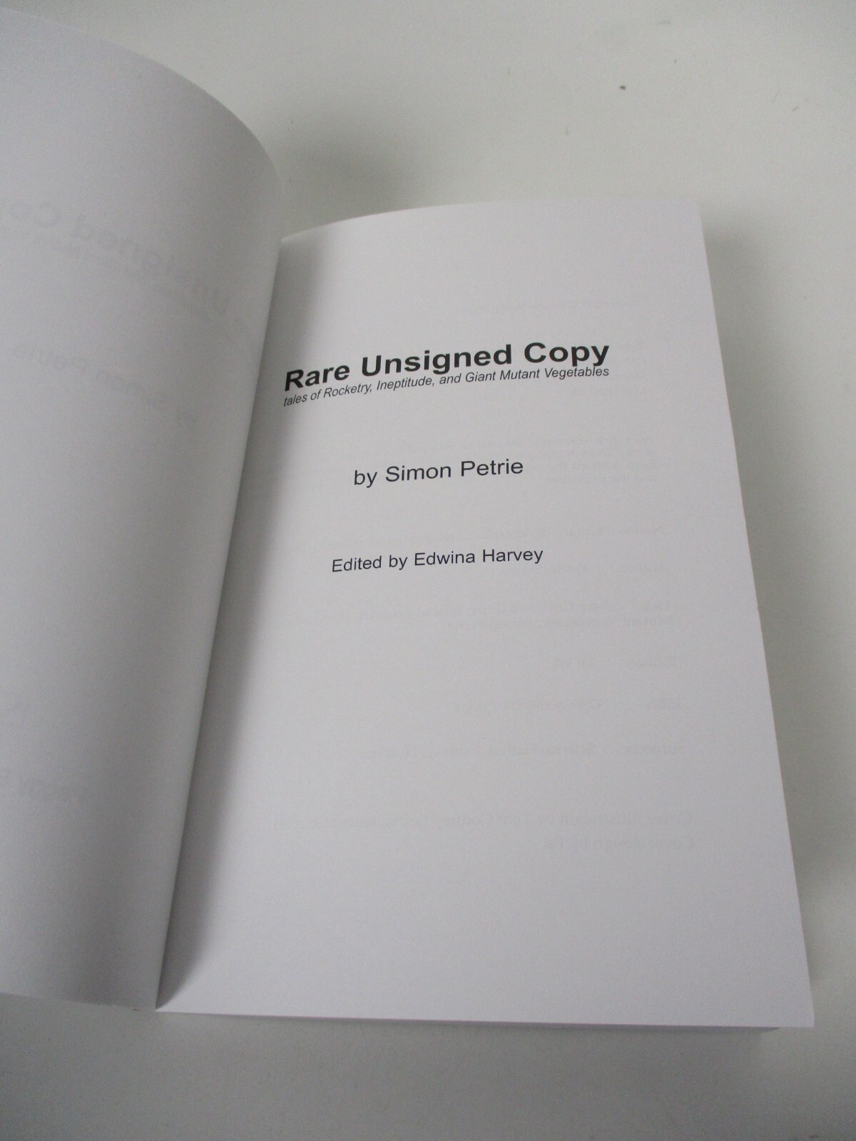 Rare Unsigned Copy: Tales of Rocketry, Ineptitude, and Giant Mutant