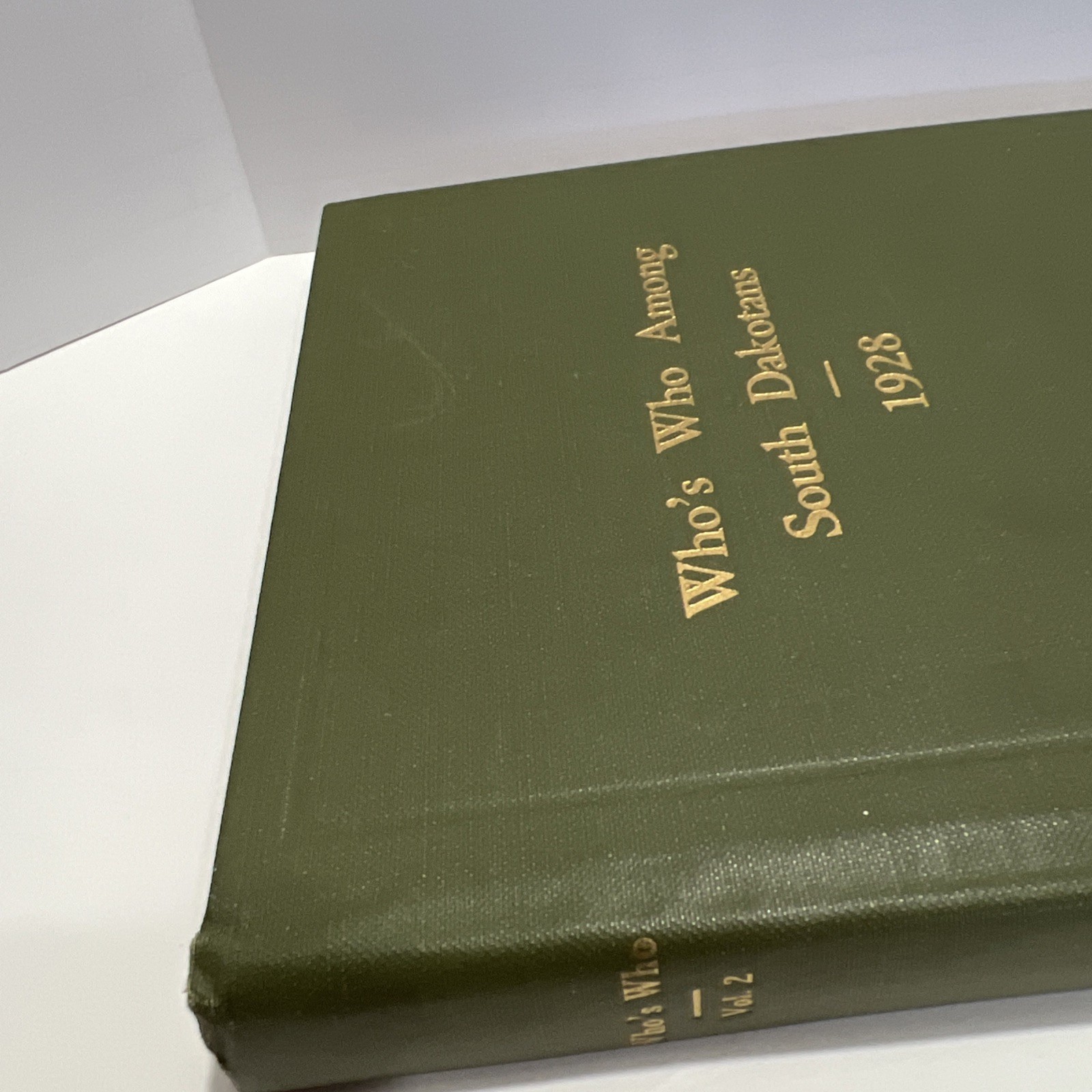 Who’s Who Among South Dakotans, Vol 2 First Edition 1928 Lawrence K. Fox HC Book