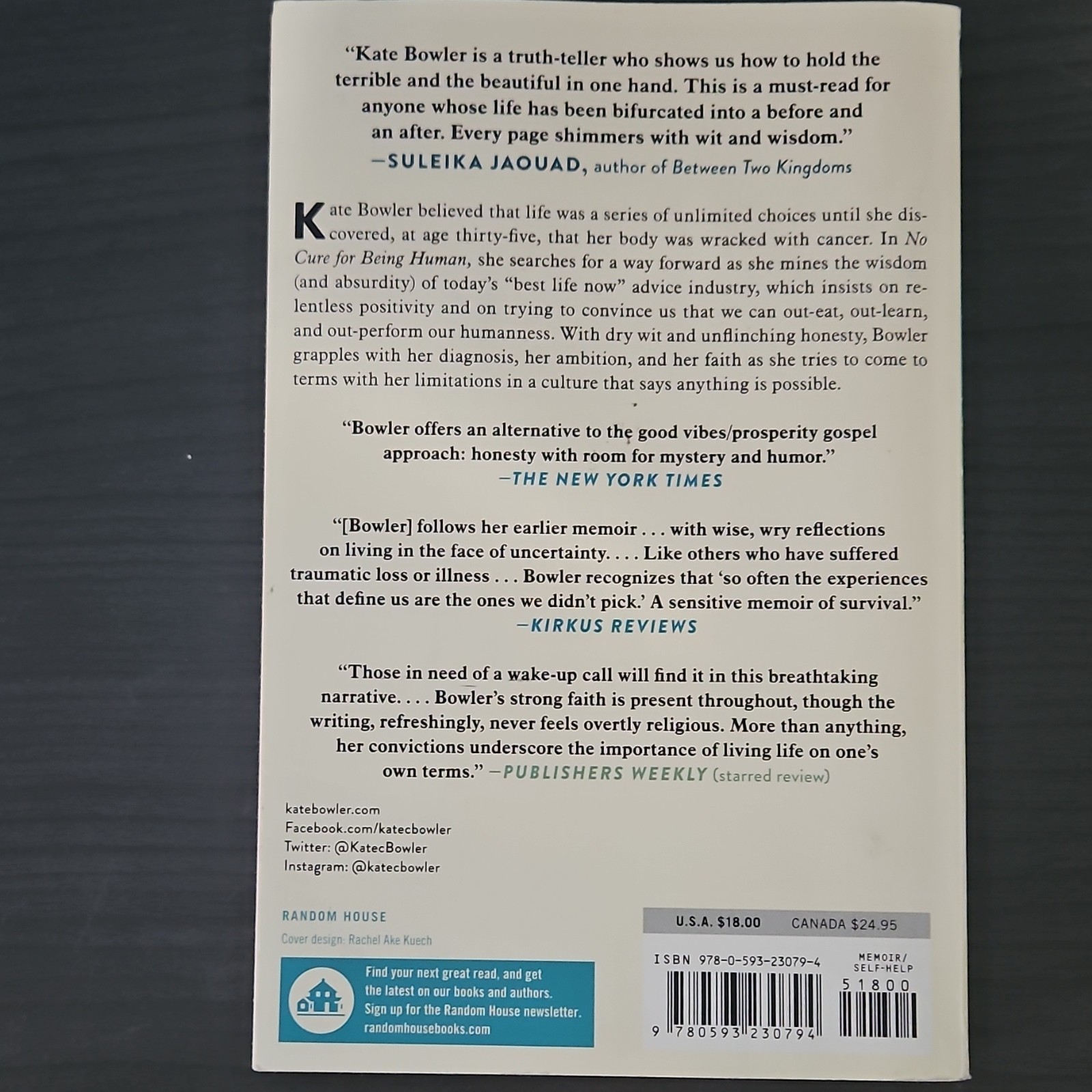 No Cure For Being Human (And Other Truths I Need to Hear) by Kate Bowler