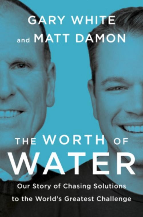 Gary White / The Worth of Water9780593189979