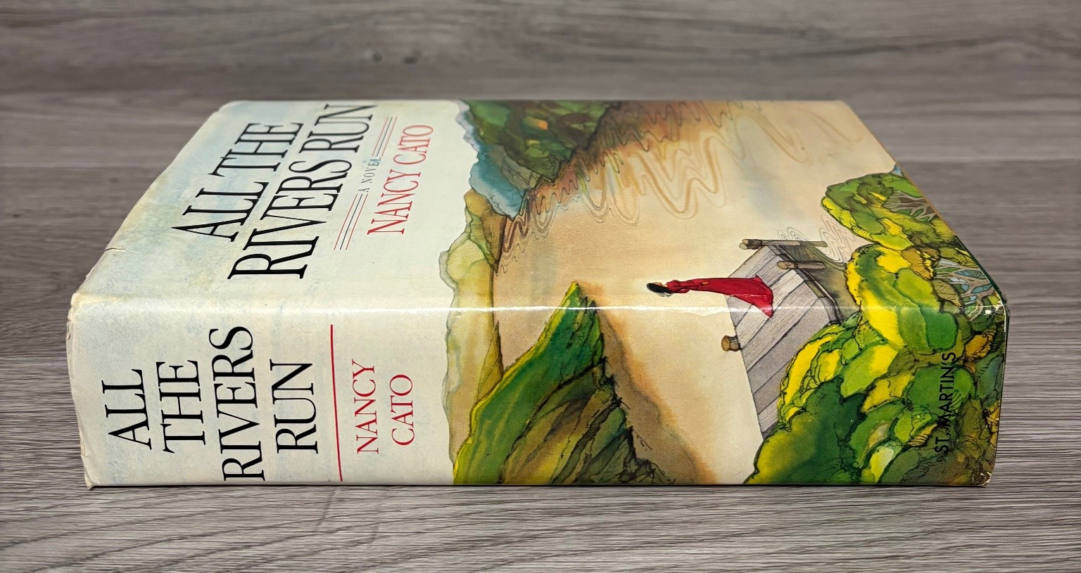All the Rivers Run By Nancy Cato 1978 Historical Fiction St Martin’s Press BCE