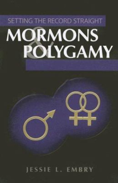 Mormons and Polygamy Paperback Jessie L. Embry