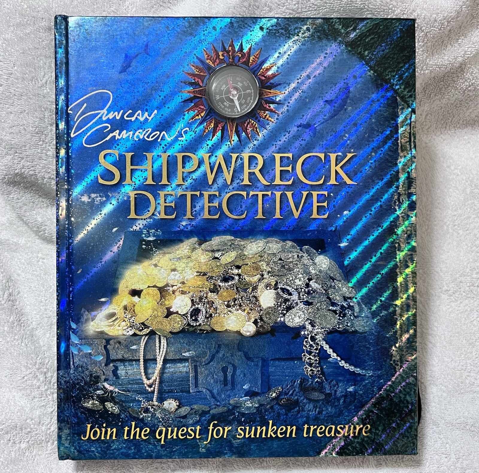 Duncan Cameron’s Shipwreck Detective [With Compass. 1st American Edition
