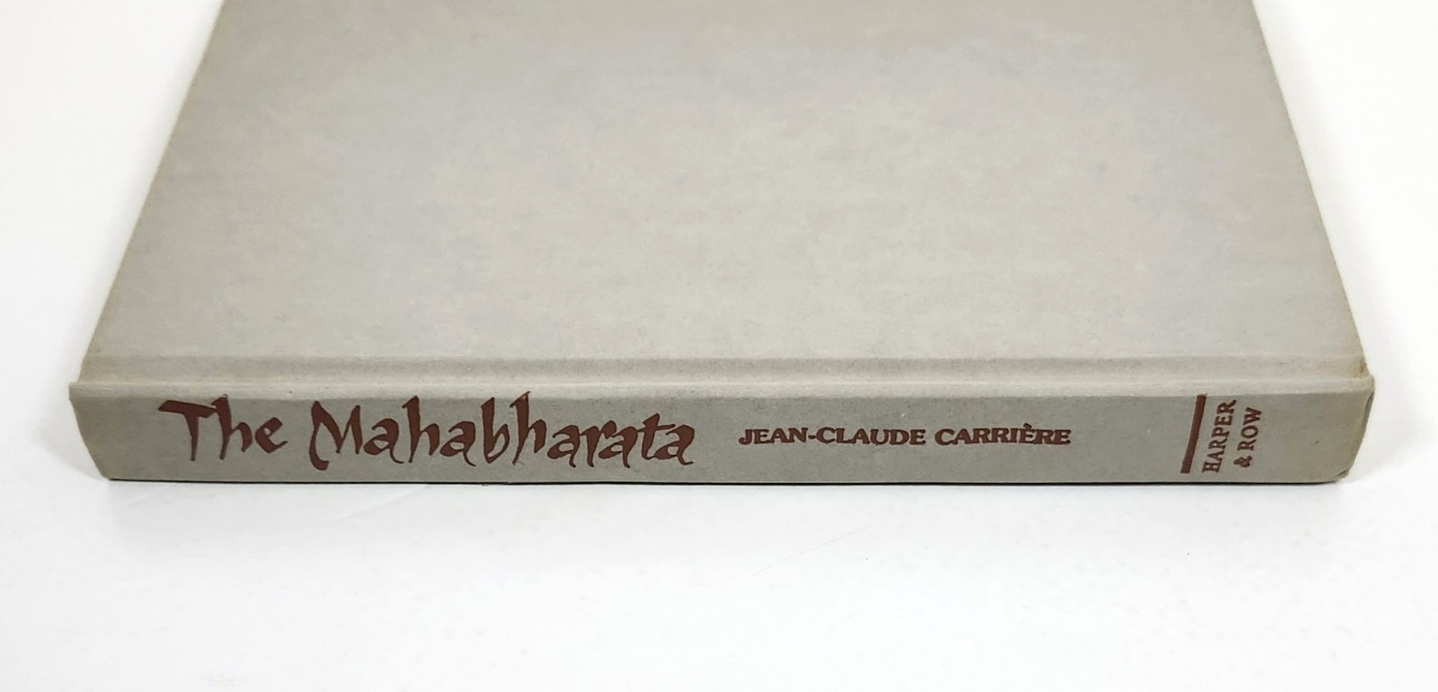 The Mahabharata by Jean-Claude Carriere (1987 BCE HC)