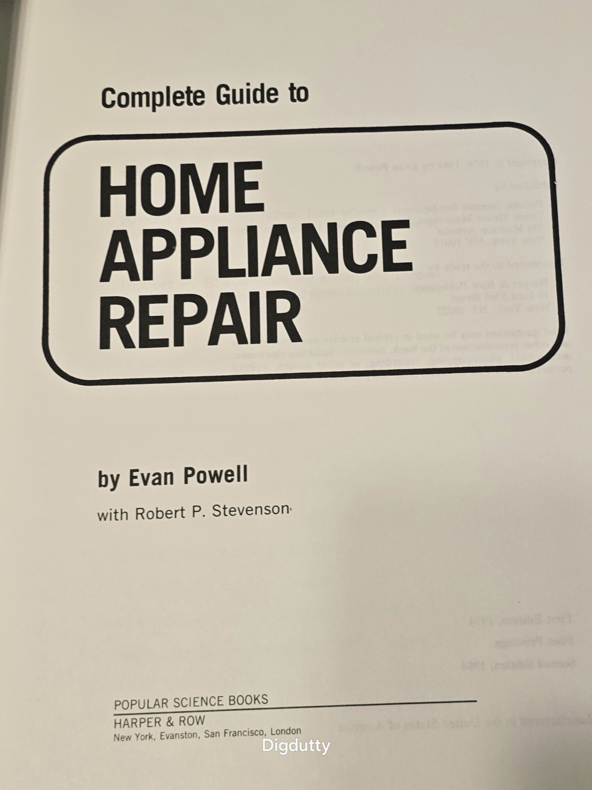 Popular Science. Evan Powell ~ Complete Guide to Home Appliance Repair, HC 1984