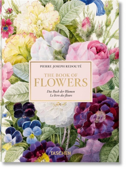 Book of Flowers : Das Buch der Blumen – Le livre des fleurs, Hardcover by Lac…