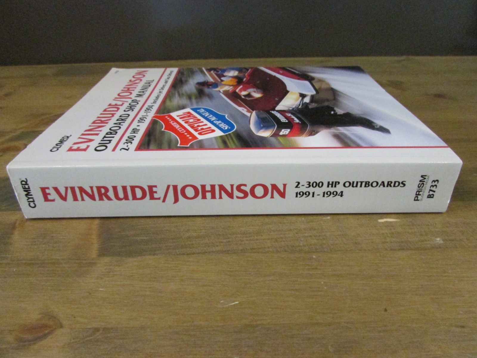 Clymer Evinrude/Johnson Outboard Shop 2-300 HP + Jet Drives/Sea Drives 1991-1994