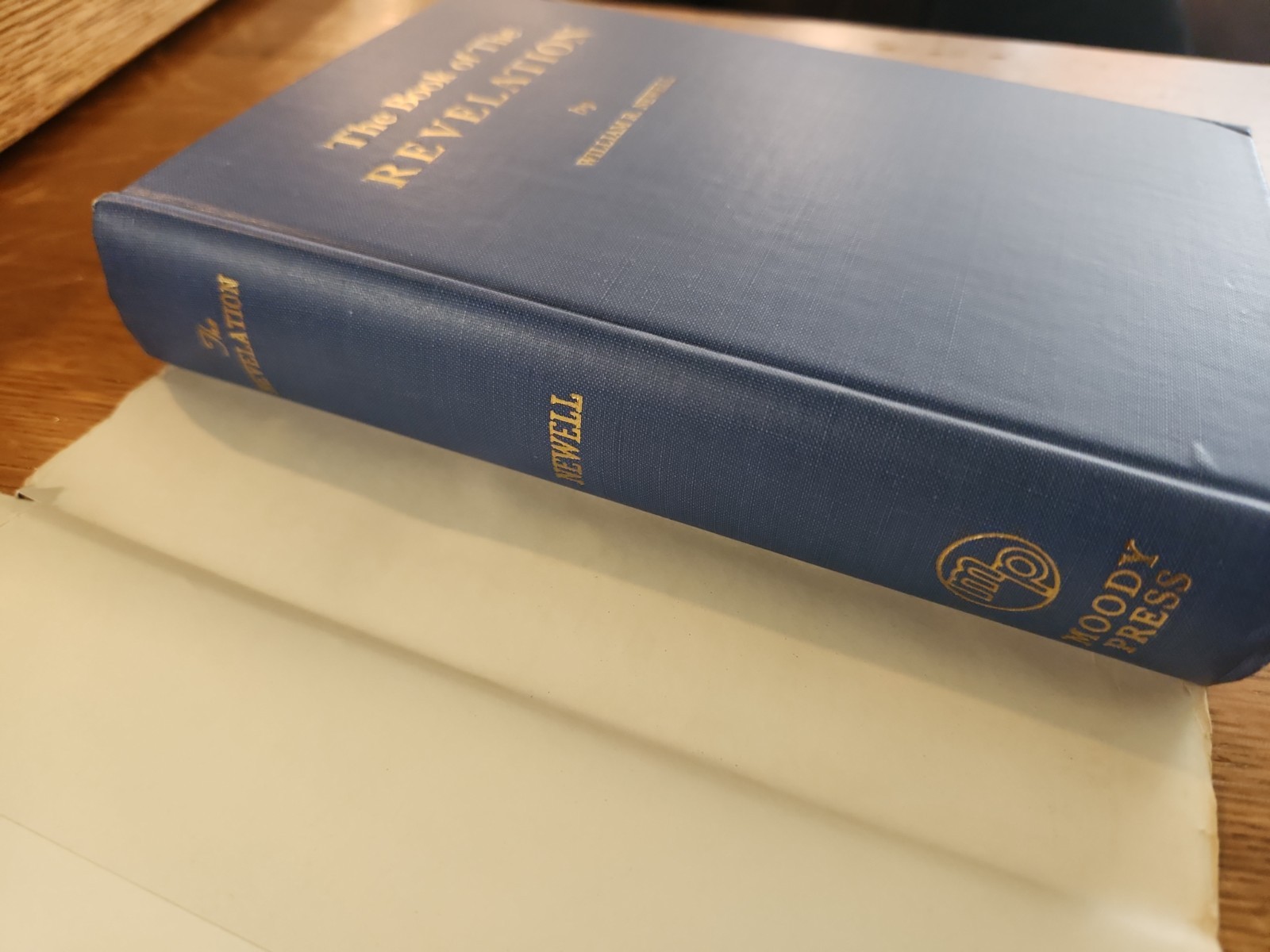 The Book of the Revelation by William R. Newell Hardback in Dust Jacket