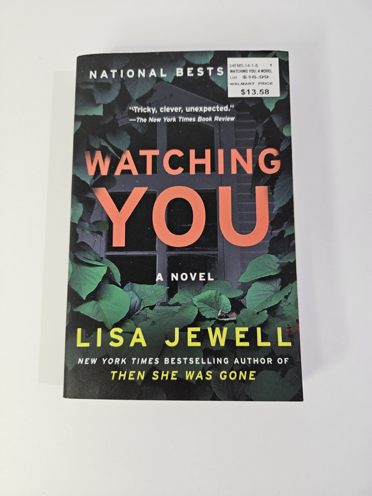 Watching You : A Novel by Lisa Jewell (2019, Trade Paperback)
