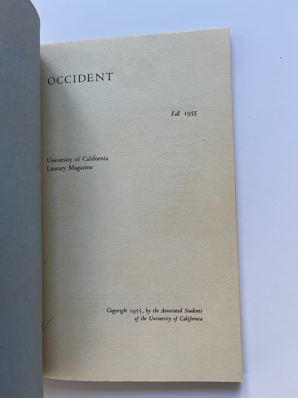 1955 JOAN DIDION Allen Ginsberg GARY SNYDER ~ Occident ~ Beat Bay Area RARE