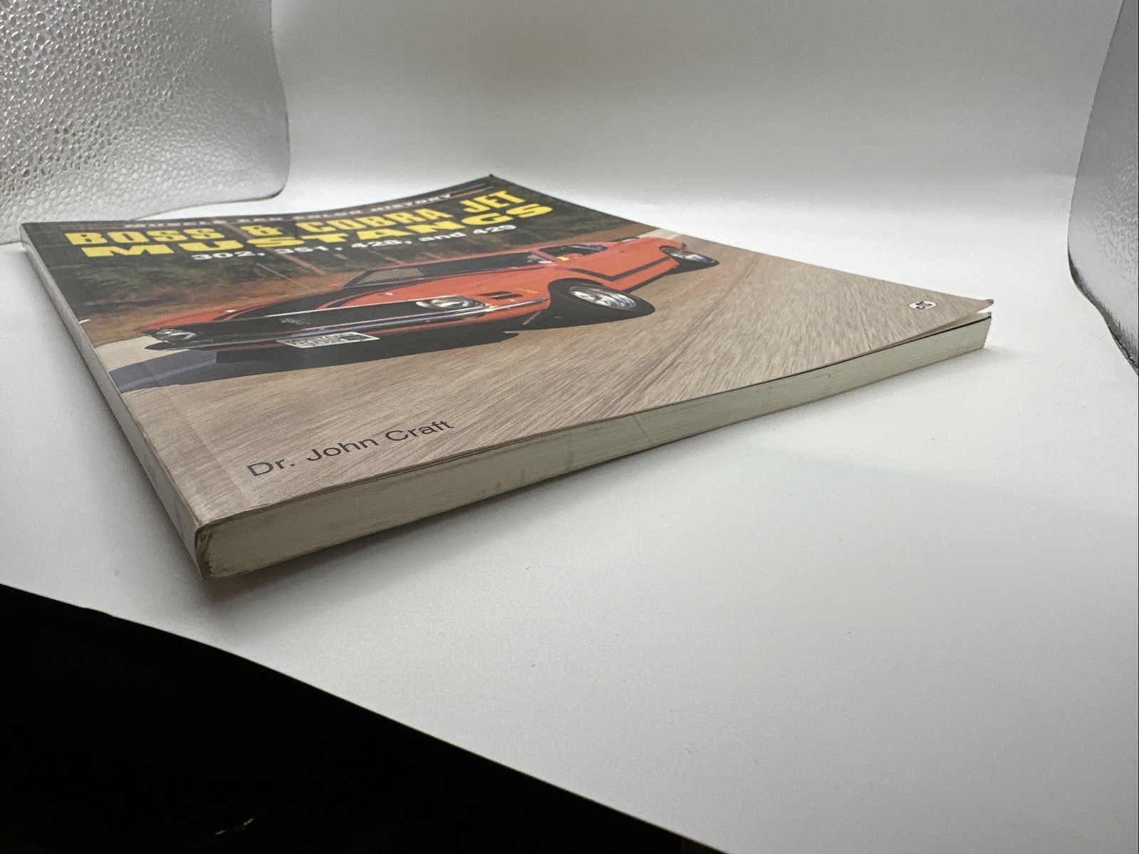 Boss and Cobra Jet Mustangs : 302, 351, 428 and 429 by Craft (1996, Paperback)