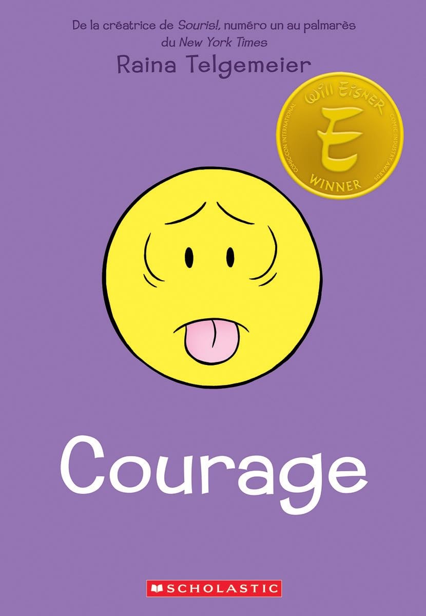 Courage (French Edition) – paperback Telgemeier, Raina