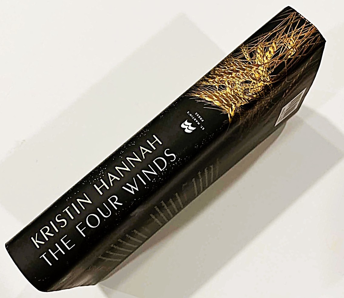 The Four Winds Kristin Hannah SIGNED Autographed True First Edition Hardcover DJ