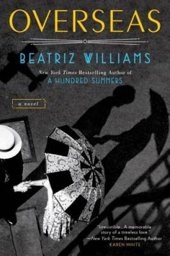 Overseas – Paperback By Williams, Beatriz – GOOD