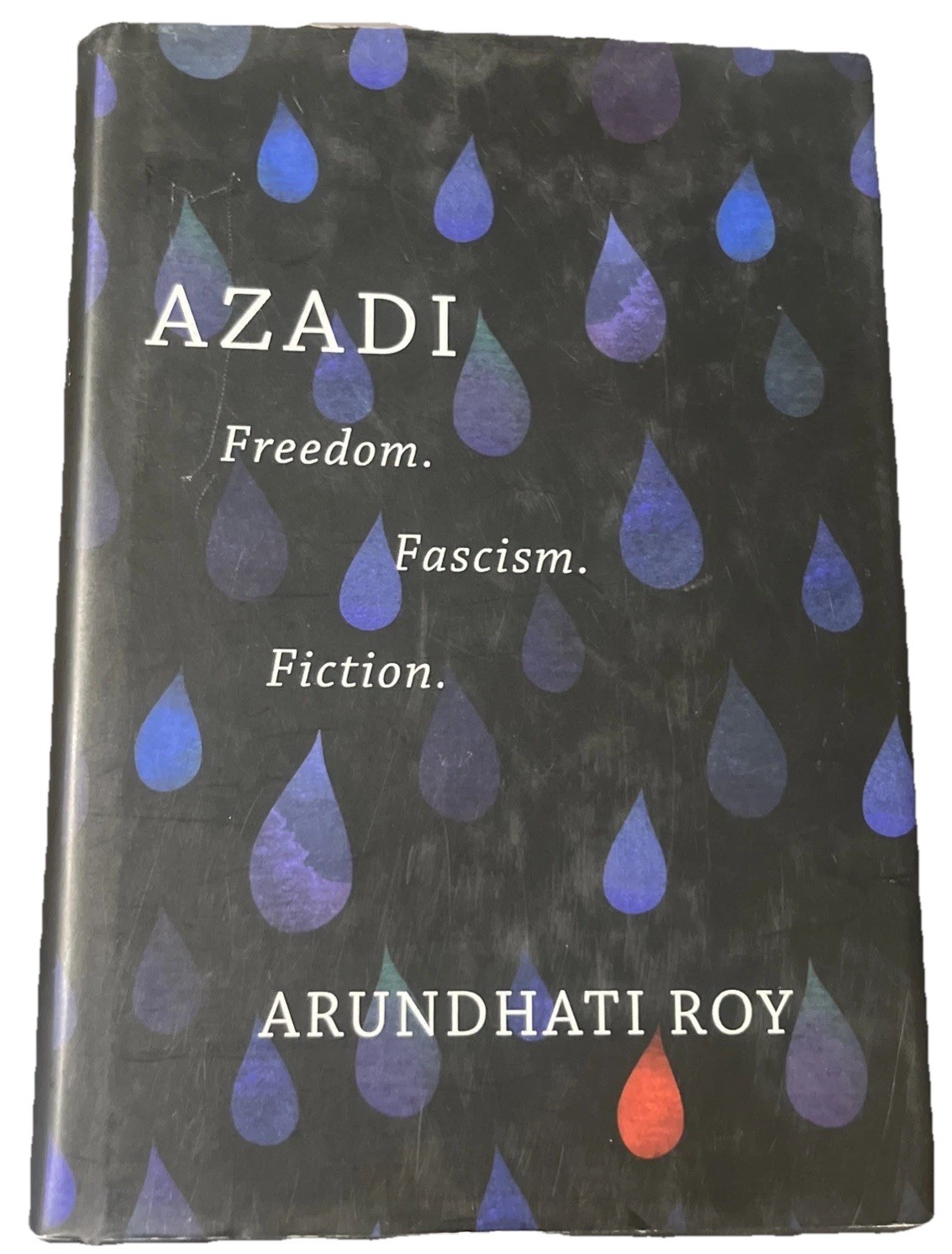 Arundhati Roy Azadi Freedom Fascism Fiction 1st/1st Edition 1st Print 2020 HC DJ