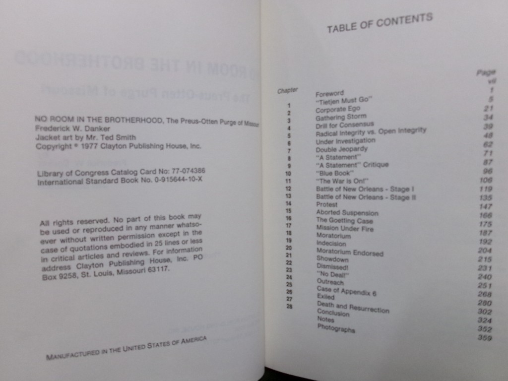 No room in the brotherhood: The Preus-Otten purge of Missouri, Frederick W Danke
