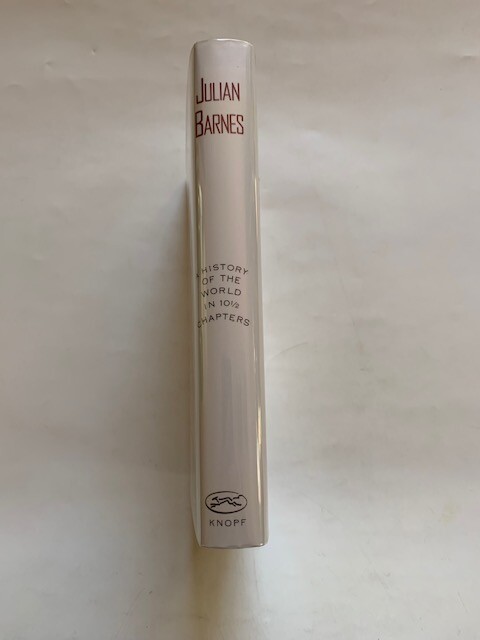 A HISTORY OF THE WORLD IN 10 1/2 CHAPTERS – 1ST. AMERICAN ED. SIGNED BY AUTHOR