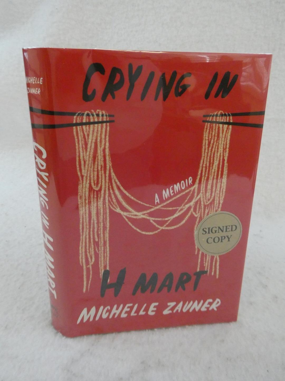SIGNED Michelle Zauner CRYING IN H MART 2021 Alfred A. Knopf, NY First Edition