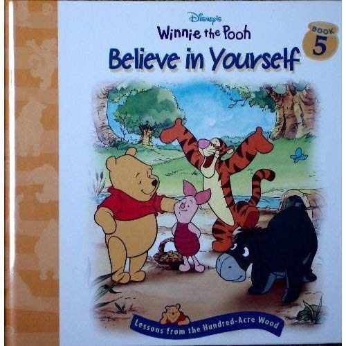 Winnie the Pooh Believe in Yourself – Library Binding, by n/a – Very Good n