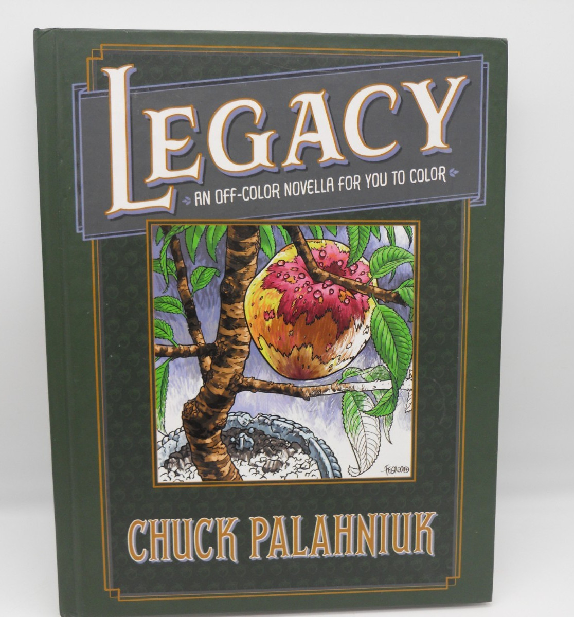 Legacy: An Off-Color Novella for You to Color – HC by Chuck Palahniuk Dark Horse