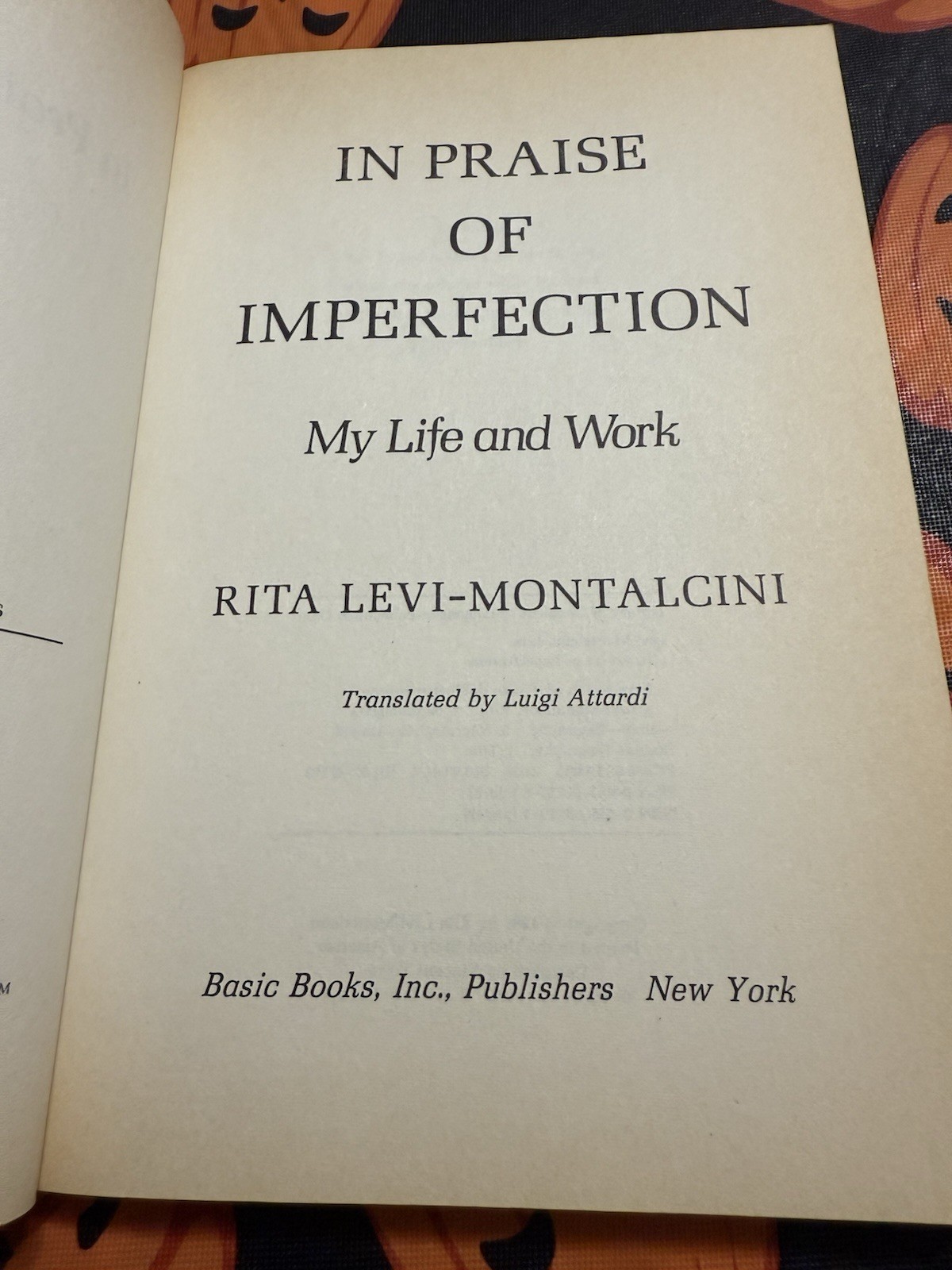 In Praise Of Imperfe (1st THUS) by Rita Levi-montalc