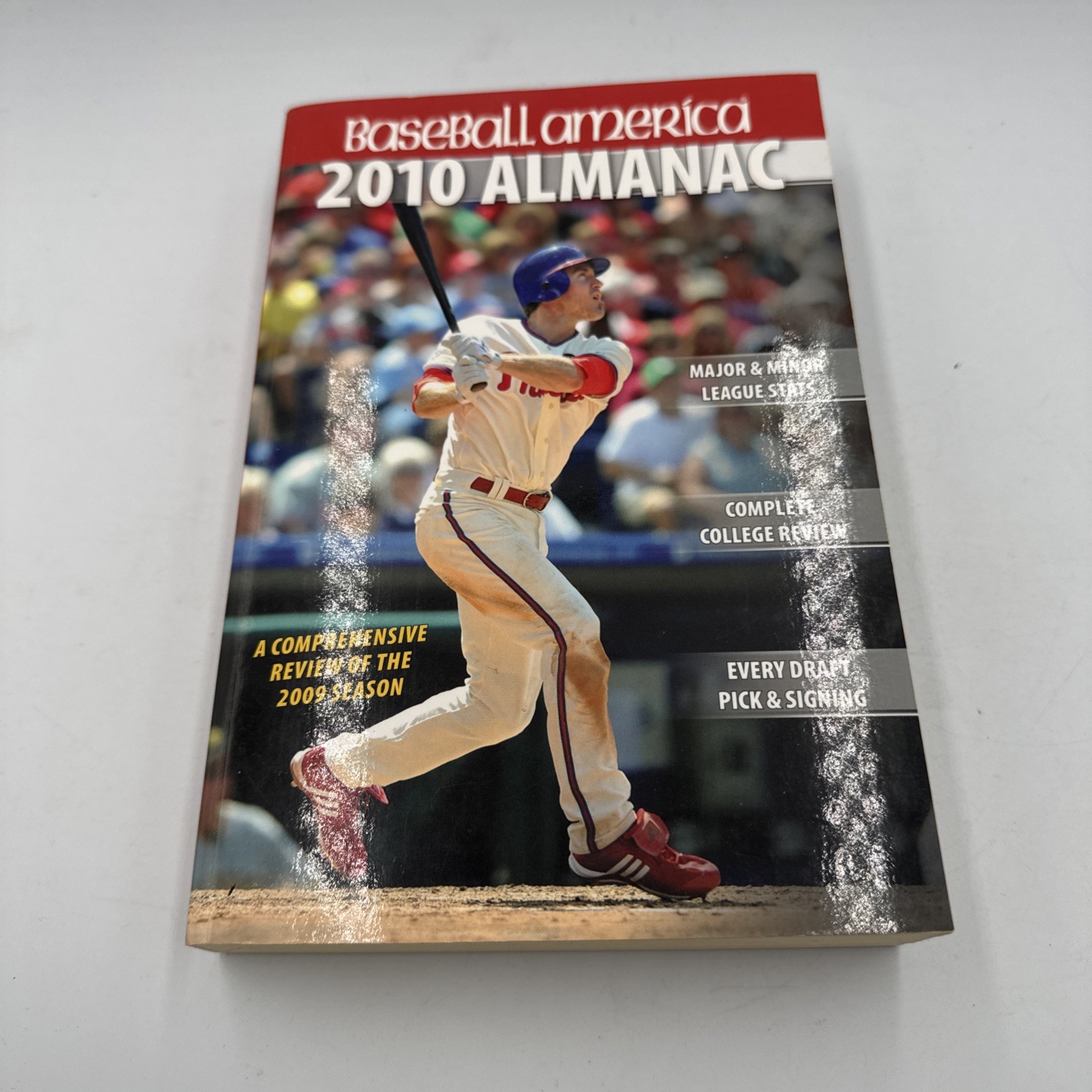 Baseball America 2010 Almanac : A Comprehensive Review of the 200