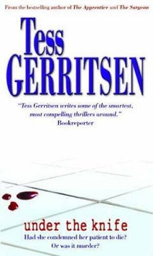 Under the Knife (MIRA) – Paperback By Gerritsen, Tess – GOOD