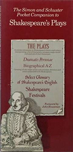 The Simon and Schuster Pocket Companion to Shakespeare’s Plays