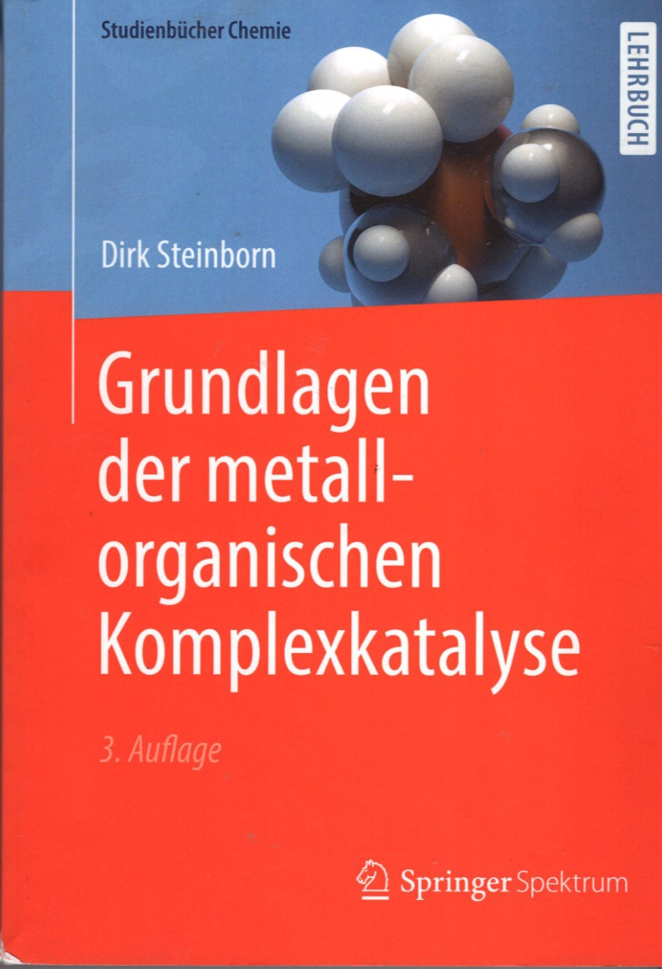 Grundlagen der metallorganischen Komplexkatalys Steinborn German Language Book