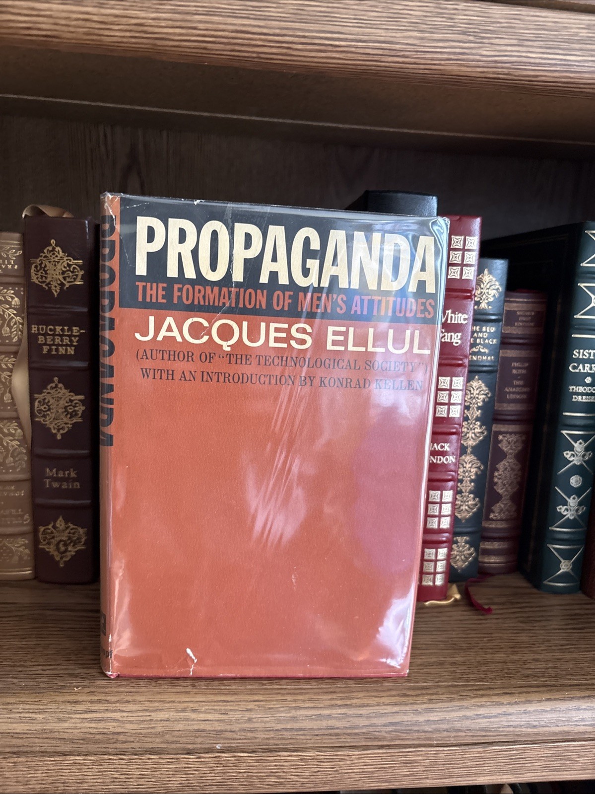 Propaganda: The Formation of Men’s Attitudes, Jacques Ellul (HC) 1st ed 3rd Ptg