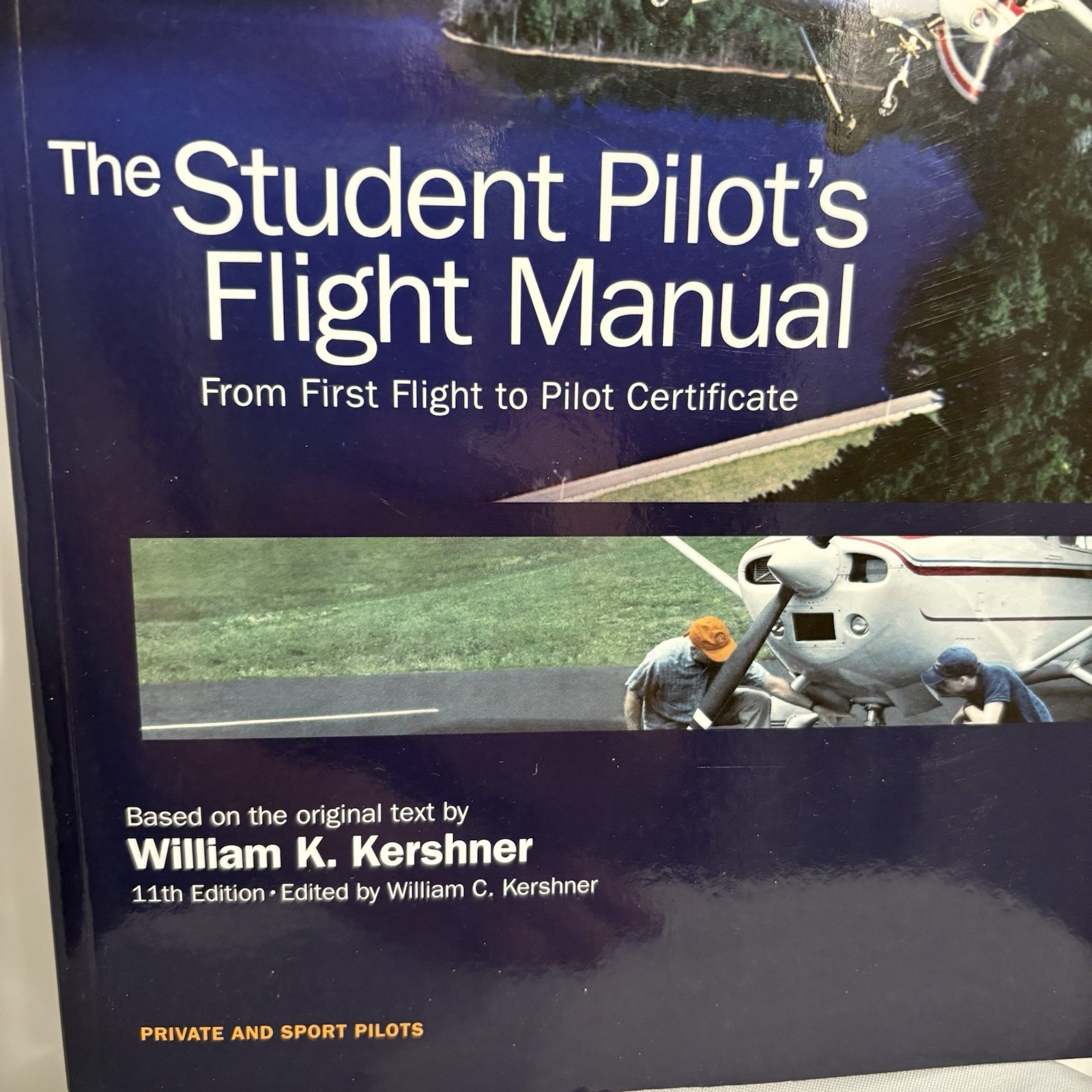 Asa Student Pilots Flight Manual 11th Kershner Private Sport Textbook Plane