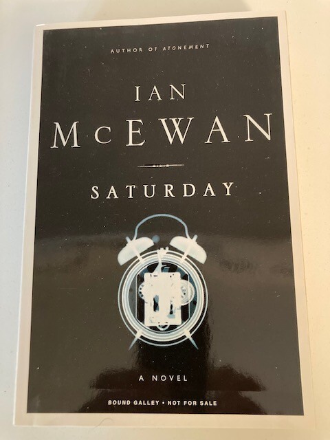 Ian McEwan Lot: The novels Saturday, Solar, and Nutshell Advance Reading ARCs