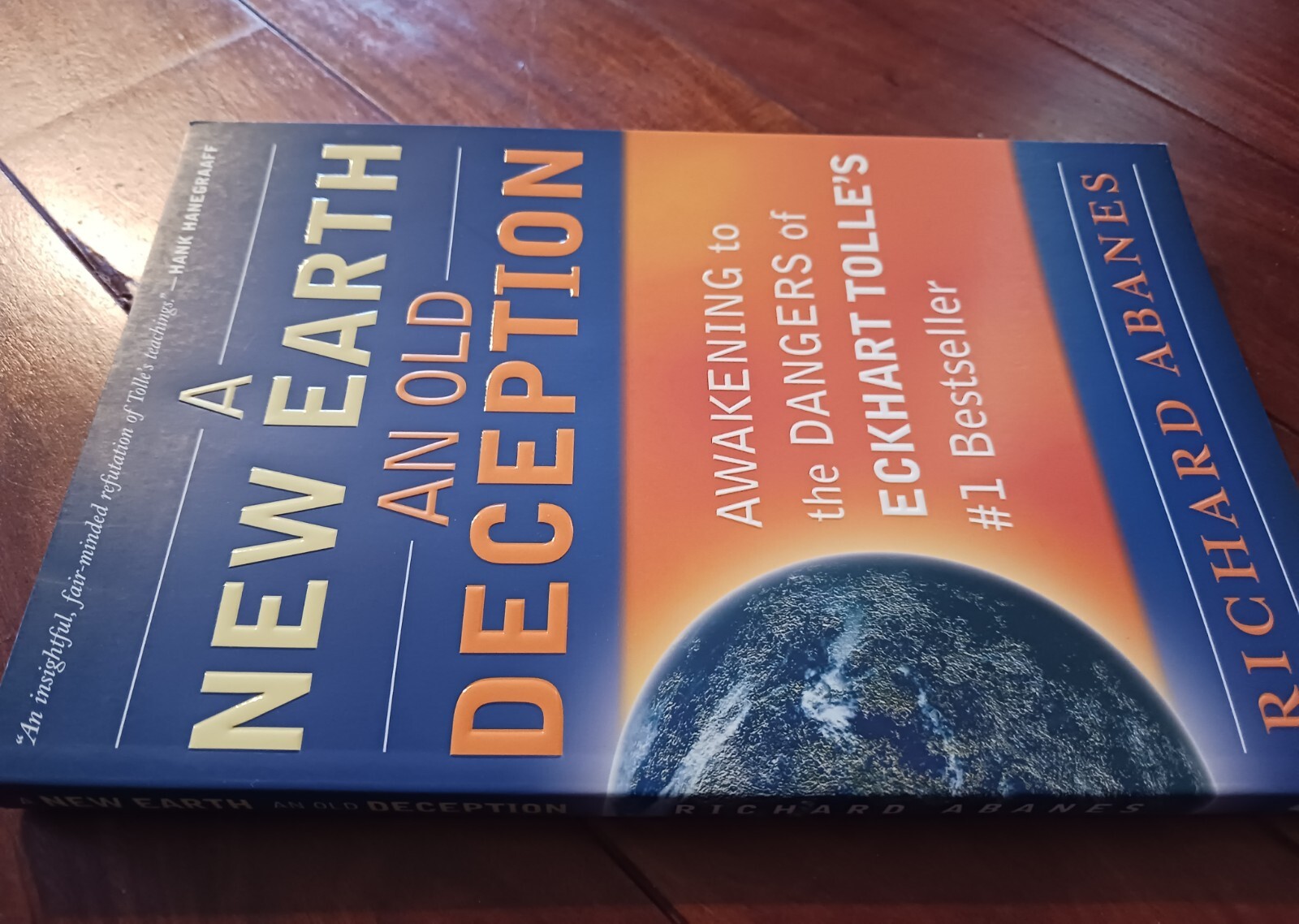 A New Earth, An Old Deception: Awakening to the Dangers of Eckhart Tolle