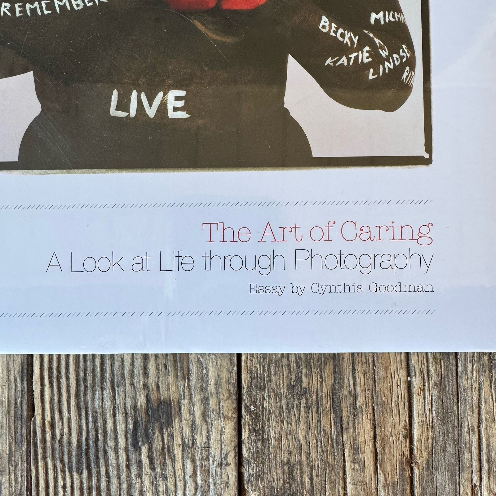 The Art of Caring: A Look At Life Through Photography Essay by Cynthia Goodman