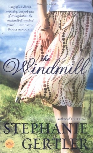 The Windmill, Gertler, Stephanie