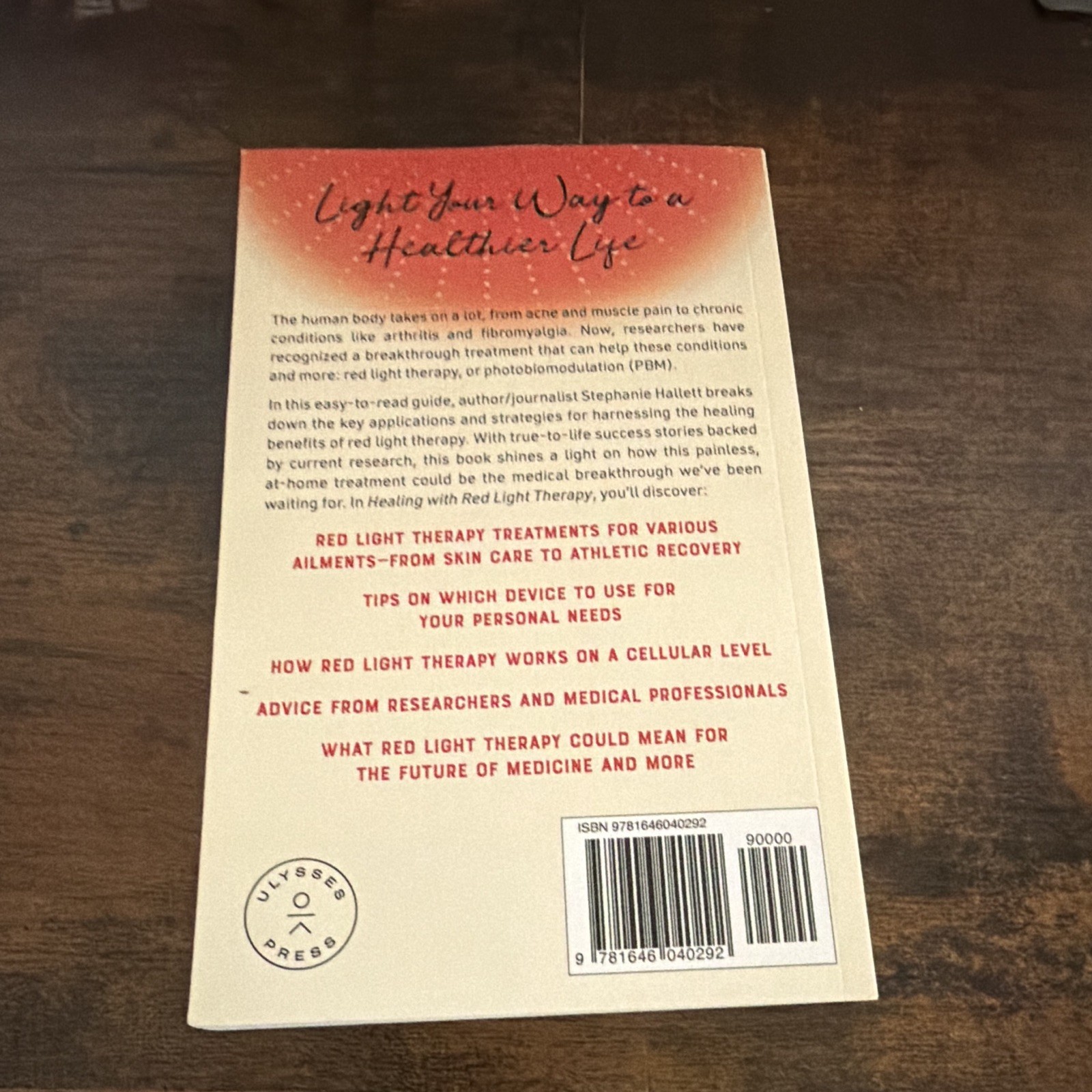 Healing with Red Light Therapy (2020) Stephanie Hallett Trade PB Ulysses Press