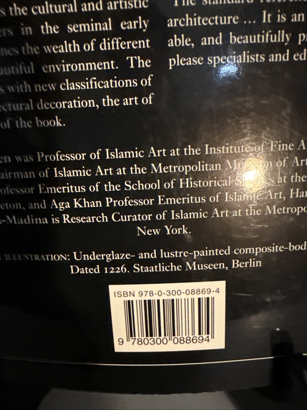 Islamic Art and Architecture, 650-1250 (Yale University 2001) Trade PB